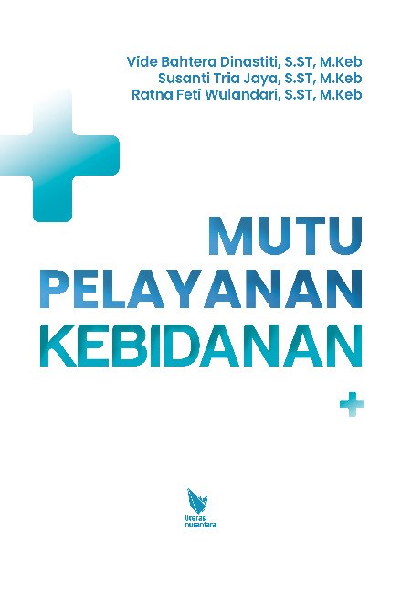 MUTU PELAYANAN KEBIDANAN